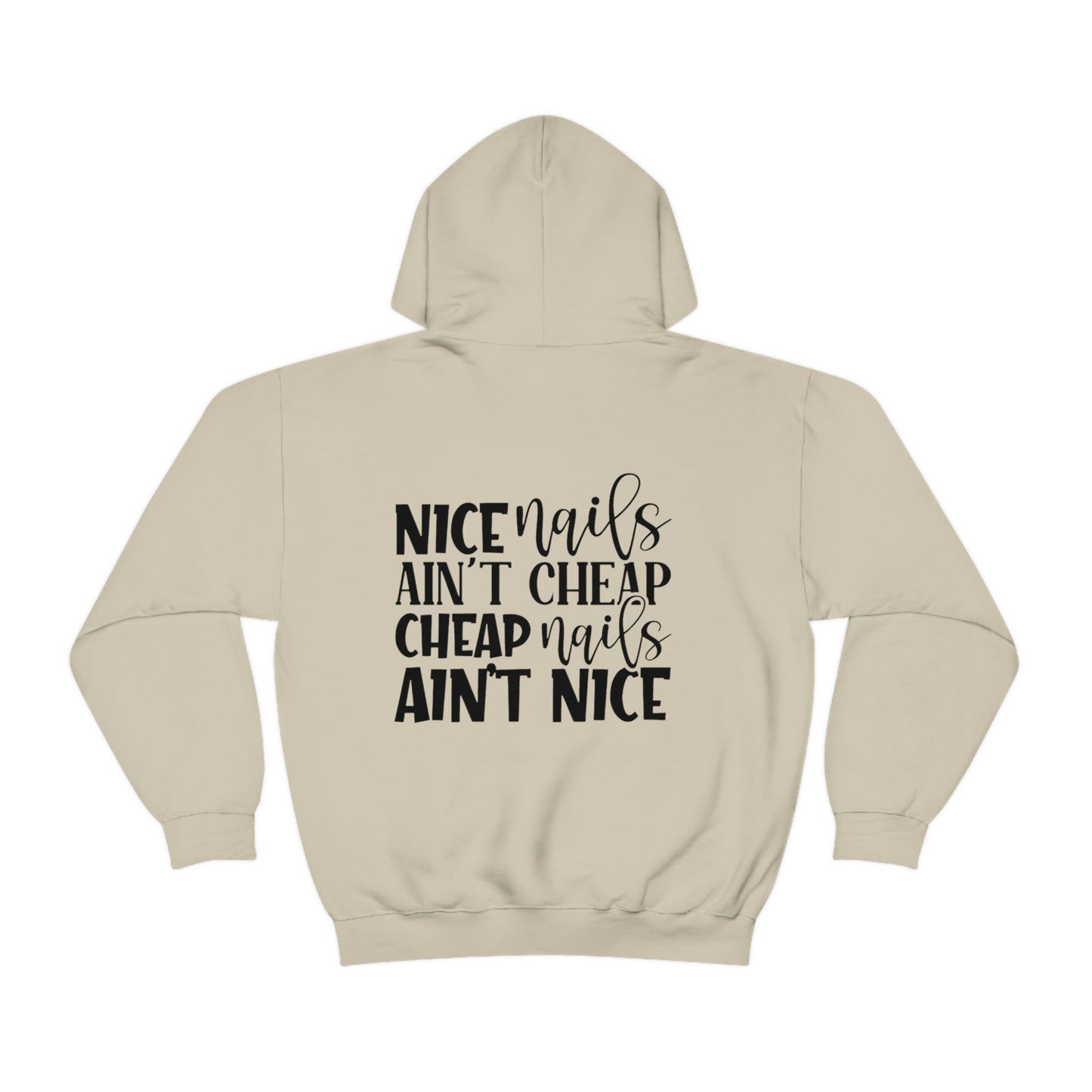 Claws and Chaos Nice Nails Hooded Sweatshirt