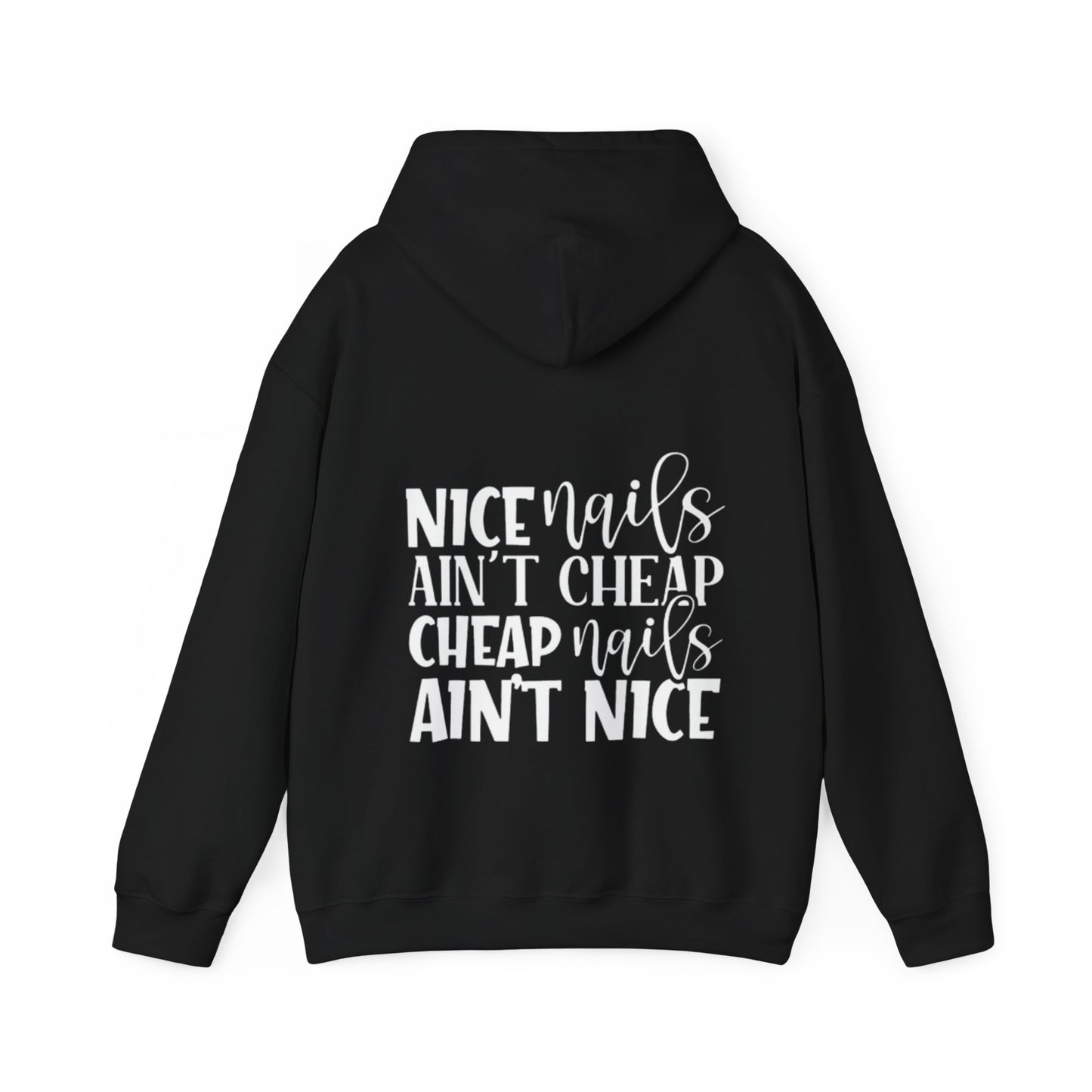 Claws and Chaos Nice Nails Hooded Sweatshirt