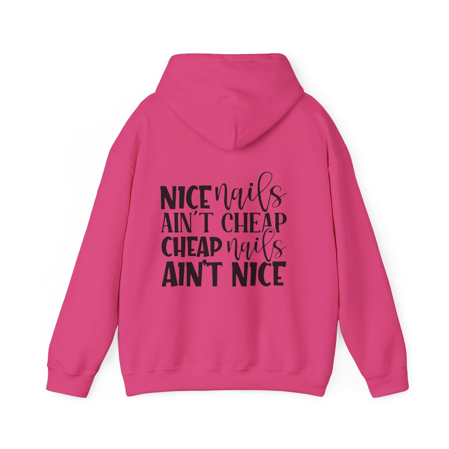 Claws and Chaos Nice Nails Hooded Sweatshirt