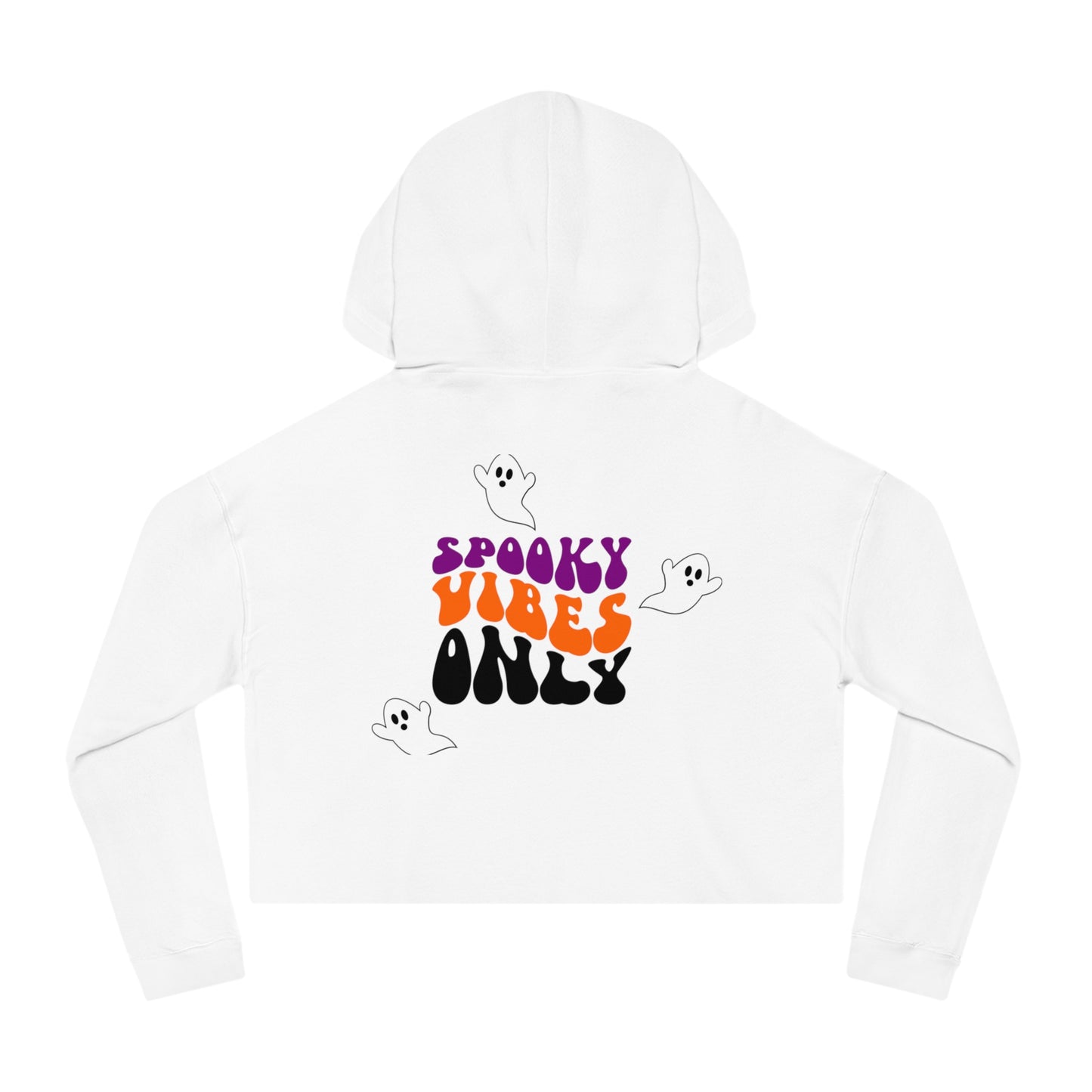 Spooky Vibes Only Cropped Hooded Sweatshirt