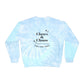 Unisex Tie-Dye Claws and Chaos Sweatshirt
